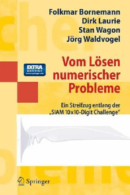 Buy Vom Lösen Numerischer Probleme (English, Folkmar Bornemann | Folkmar Bornemann | Dirk Laurie) — BookShops.in