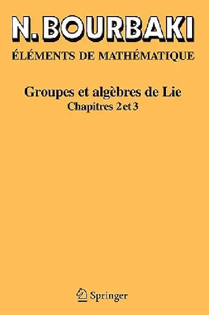 Buy Groupes Et Algèbres de Lie (English, N. Bourbaki) — BookShops.in