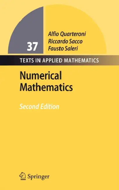 Buy Numerical Mathematics (English, Alfio Quarteroni | Riccardo Sacco | Fausto Saleri) — BookShops.in