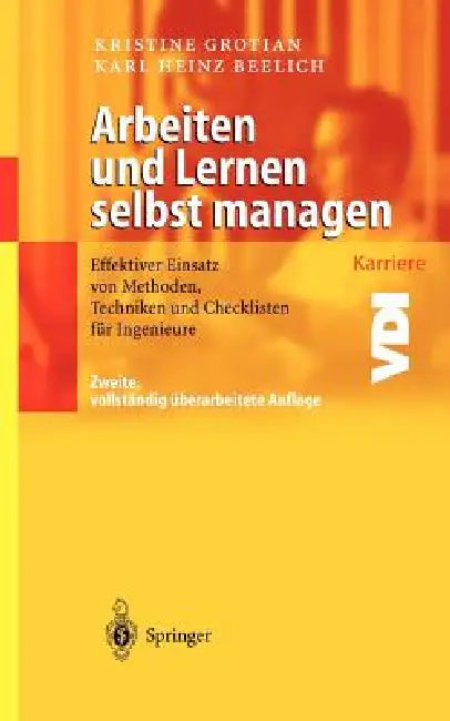 Buy Arbeiten Und Lernen Selbst Managen (English, Kristine Grotian | Karl Heinz Beelich) — BookShops.in