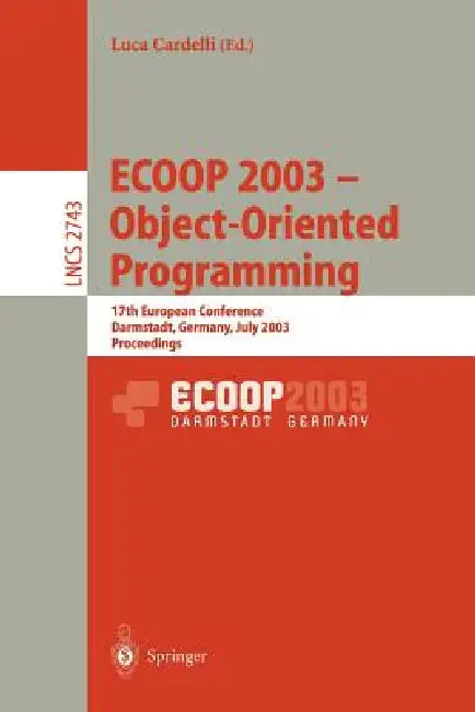 Buy Ecoop 2003 - Object-Oriented Programming (English, Luca Cardelli) — BookShops.in