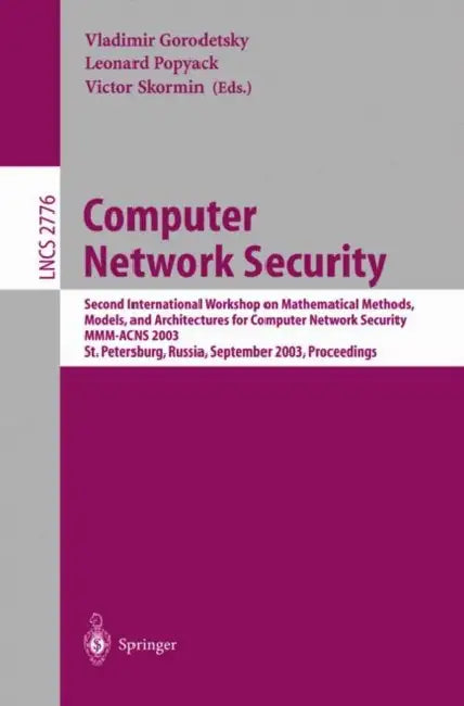 Computer Network Security (English, Vladimir Gorodetsky | Leonard Popyack | Victor Skormin)