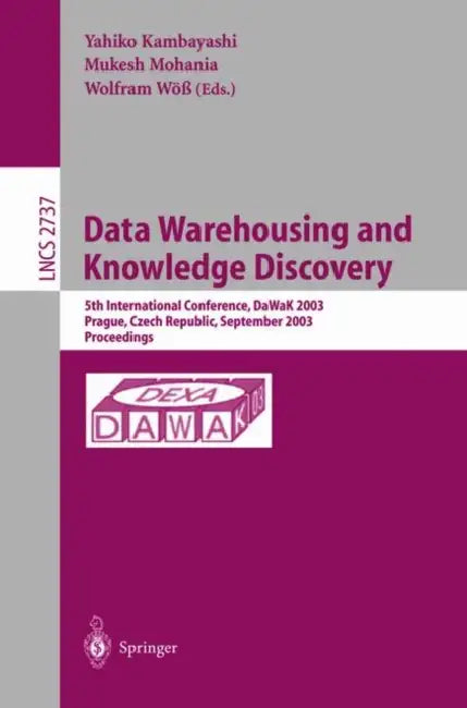 Buy Data Warehousing and Knowledge Discovery (English, Yahiko Kambayashi | Mukesh Mohania | Wolfram Wöß) — BookShops.in