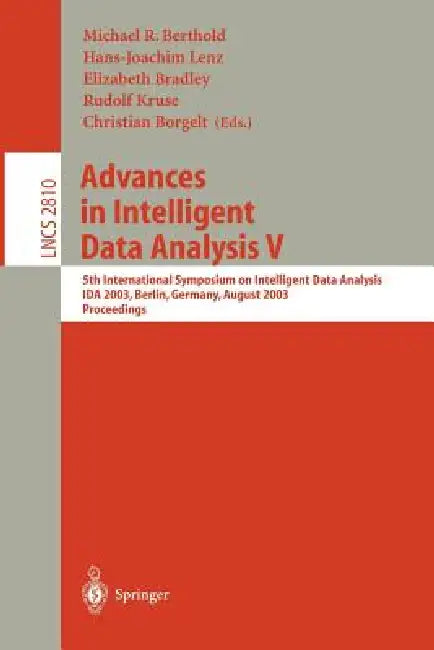 Buy Advances in Intelligent Data Analysis V (English, Michael R. Berthold | Hans-Joachim Lenz | Elizabeth Bradley) — BookShops.in