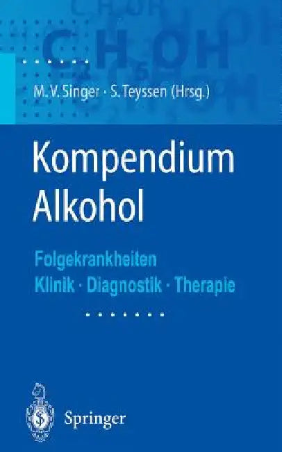 Buy Kompendium Alkohol (English, Manfred Singer | S. Teyssen) — BookShops.in