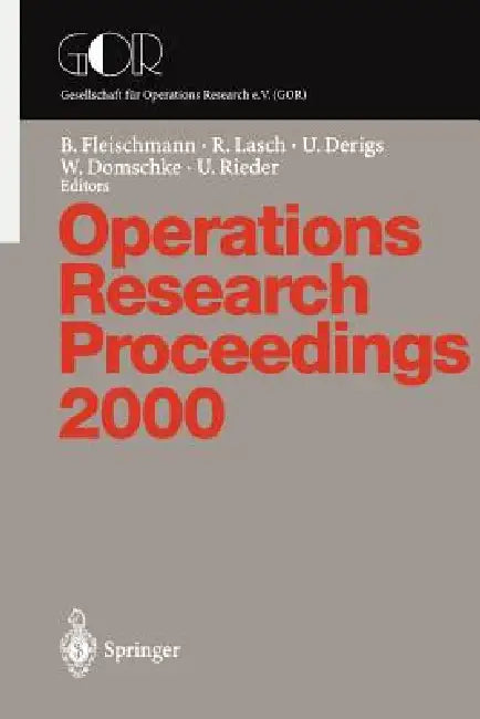 Buy Operations Research Proceedings (English, B. Fleischmann | R. Lasch | U. Derigs) — BookShops.in