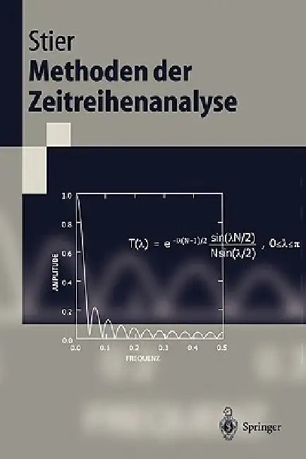 Buy Methoden Der Zeitreihenanalyse (English, Winfried Stier) — BookShops.in