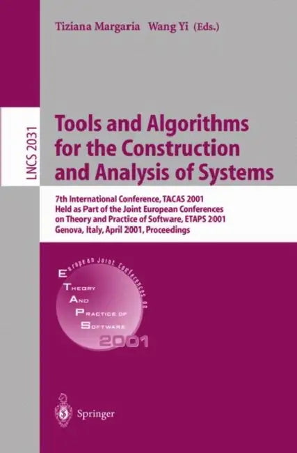 Buy Tools and Algorithms for the Construction and Analysis of Systems (English, Tiziana Margaria | Wang Yi) — BookShops.in