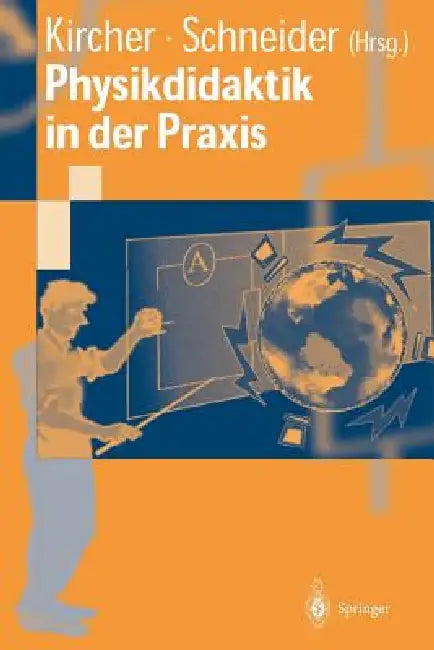Buy Physikdidaktik in Der PRAXIS (English, Ernst Kircher | Werner Schneider) — BookShops.in