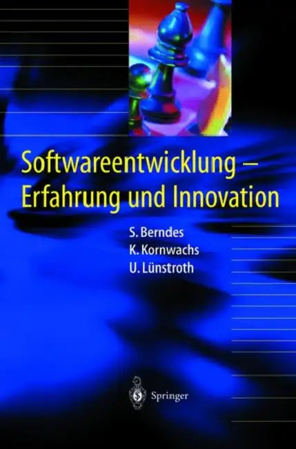 Buy Softwareentwicklung (English, Stefan Berndes | Klaus Kornwachs | Uwe Lünstroth) — BookShops.in