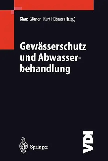 Buy Gewässerschutz Und Abwasserbehandlung (English, Klaus Görner | Kurt Hübner) — BookShops.in