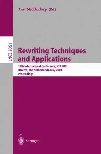 Rewriting Techniques and Applications (English, Aart Middeldorp)
