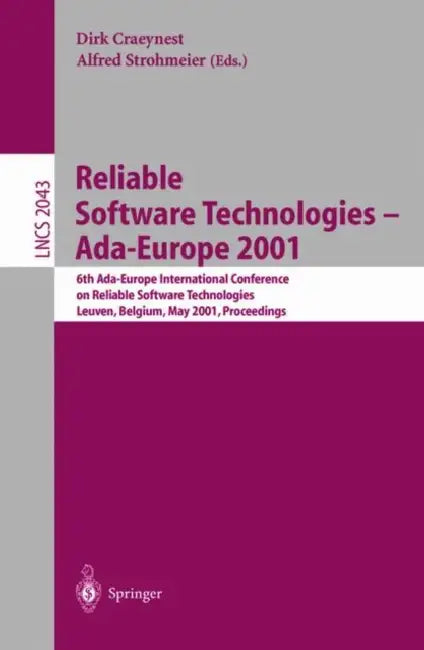 Reliable Software Technologies - Ada-Europe 2001 (English, Dirk Craeynest | Alfred Strohmeier)