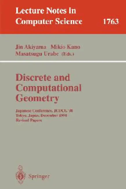 Buy Discrete and Computational Geometry (English, Jin Akiyama | Mikio Kano | Masatsugu Urabe) — BookShops.in