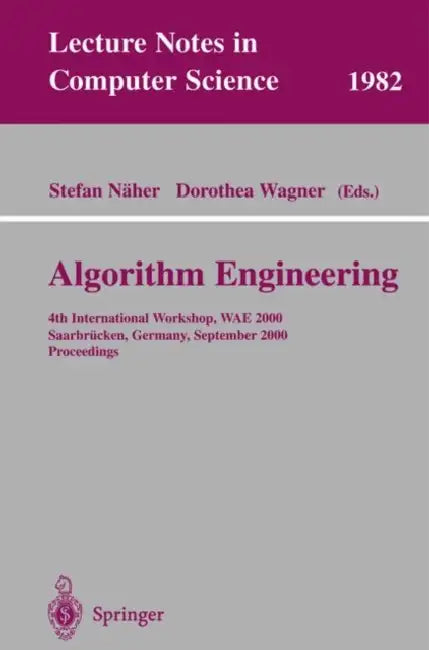 Buy Algorithm Engineering | by Stefan Näher | Dorothea Wagner | Springer | by Stefan Näher | Dorothea Wagner | Springer | by Stefan Näher | Dorothea Wagner | Springer | by Stefan Näher | Dorothea Wagner | Springer | by Stefan Näher | Dorothea Wagner | Springer | by Stefan Näher | Dorothea Wagner | Springer | by Stefan Näher | Dorothea Wagner | Springer | by Stefan Näher | Dorothea Wagner | Springer | by Stefan Näher | Dorothea Wagner | Springer | by Stefan Näher | Dorothea Wagner | Springer | by Ste — BookShops.in