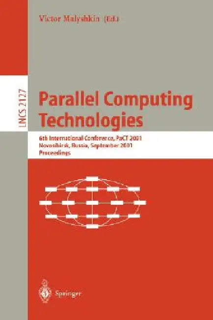 Buy Parallel Computing Technologies (English, Victor Malyshkin) — BookShops.in