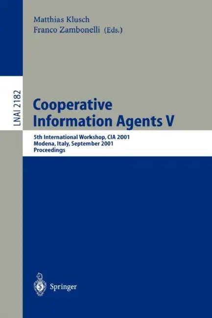 Buy Cooperative Information Agents V (English, Matthias Klusch | Franco Zambonelli) — BookShops.in