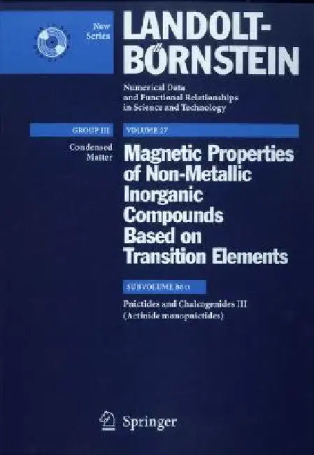 Buy Pnictides and Chalcogenides III (Actinide Monopnictides) (English, Robert Troc) — BookShops.in
