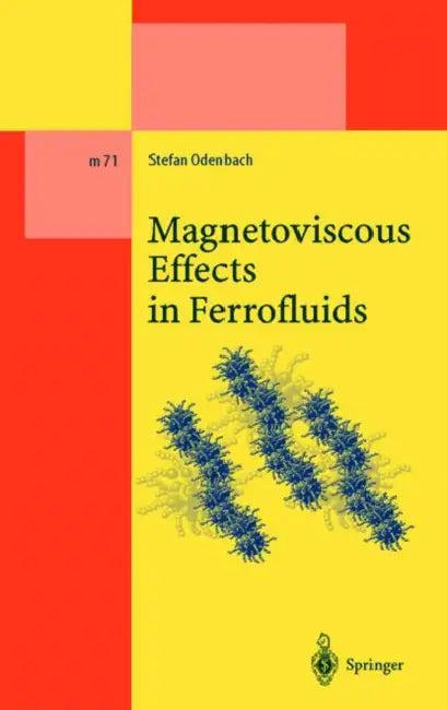 Buy Magnetoviscous Effects in Ferrofluids (English, Stefan Odenbach) — BookShops.in
