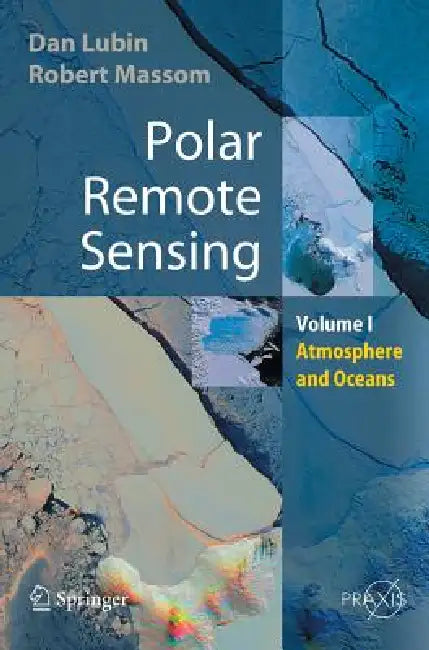 Buy Polar Remote Sensing (English, Dan Lubin | Robert Massom) — BookShops.in