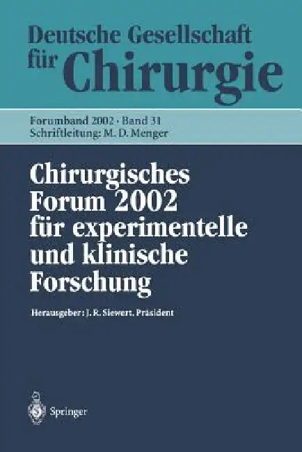 Buy Chirurgisches Forum 2002 (English, M. Laschke | M. D. Menger | J. R. Siewert) — BookShops.in