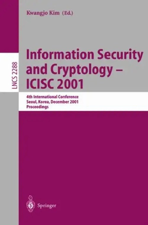 Information Security and Cryptology - ICISC 2001 Proceedings view 2