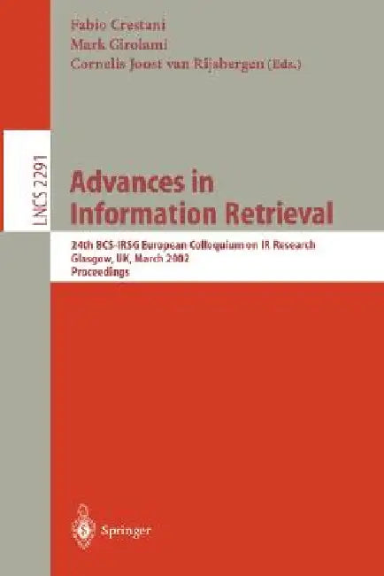Buy Advances in Information Retrieval (English, Fabio Crestani | Mark Girolami | C. J. Van Rijsbergen) — BookShops.in