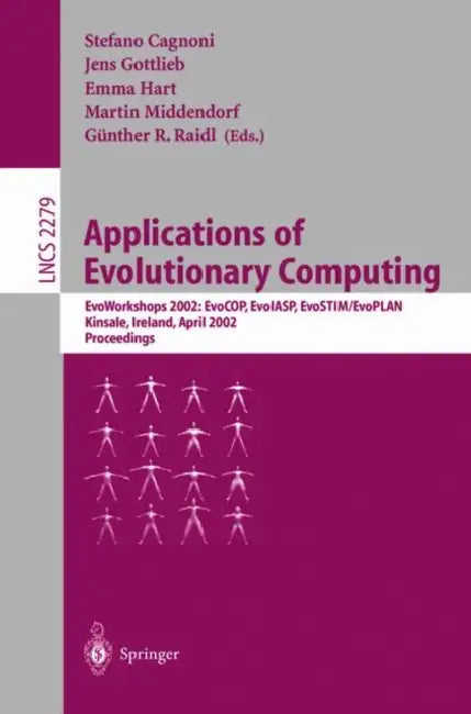 Buy Applications of Evolutionary Computing (English, Stefano Cagnoni | Jens Gottlieb | Emma Hart) — BookShops.in