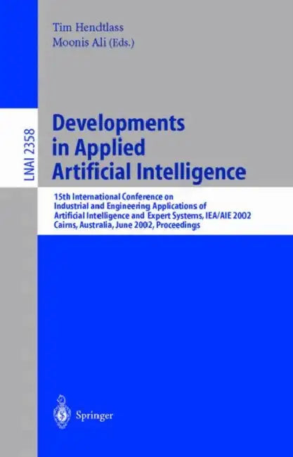 Developments in Applied Artificial Intelligence (English, Tim Hendtlass | Moonis Ali) view 2