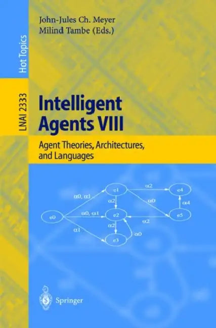 Buy Intelligent Agents VIII (English, John-Jules C. Meyer | Milind Tambe) — BookShops.in