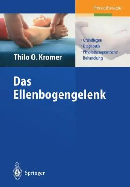 Buy Das Ellenbogengelenk (English, Thilo O. Kromer) — BookShops.in