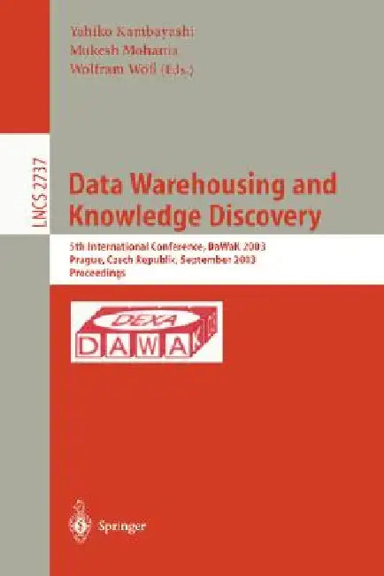 Buy Data Warehousing and Knowledge Discovery (English, Yahiko Kambayashi | Werner Winiwarter | Masatoshi Arikawa) — BookShops.in