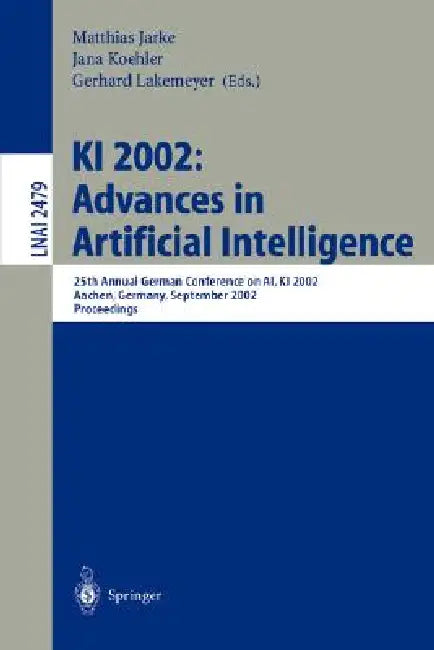 Buy KI 2002 (English, Matthias Jarke | Jana Koehler | Gerhard Lakemeyer) — BookShops.in