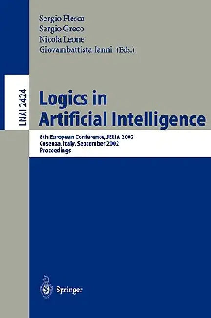 Buy Logics in Artificial Intelligence (English, Sergio Flesca | Giovambattista Ianni) — BookShops.in