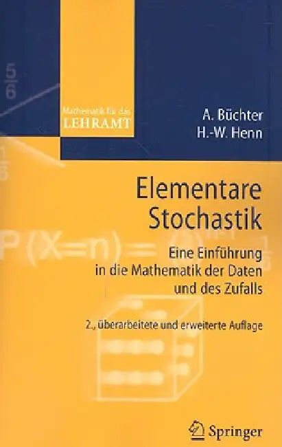 Buy Elementare Stochastik (English, Andreas Büchter | Hans-Wolfgang Henn) — BookShops.in