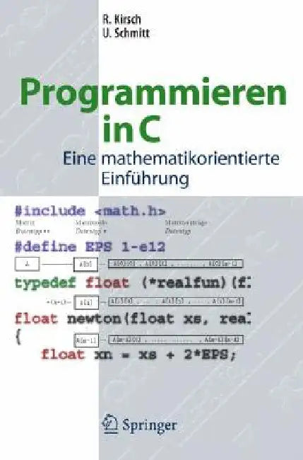 Programmieren in C (English, Ralf Kirsch | Uwe Schmitt)
