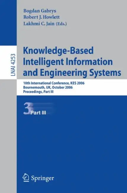 Buy Knowledge-Based Intelligent Information and Engineering Systems (English, Bogdan Gabrys) — BookShops.in