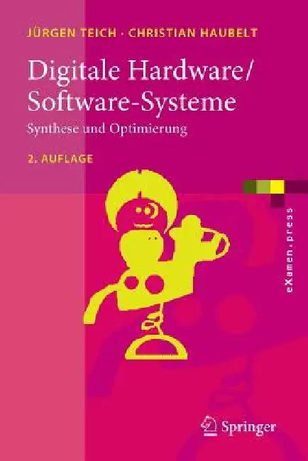 Buy Digitale Hardware/Software-Systeme (English, Jürgen Teich | Christian Haubelt) — BookShops.in