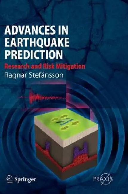 Buy Advances in Earthquake Prediction (English, Ragnar Stefánsson) — BookShops.in