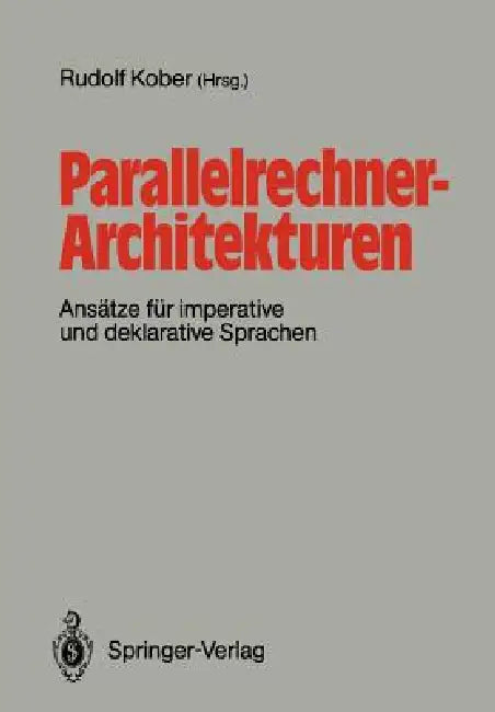 Buy Parallelrechner-Architekturen (English, Rudolf Kober) โ BookShops.in