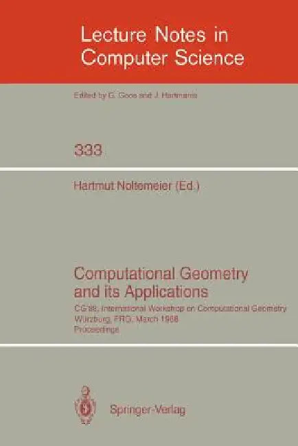 Buy Computational Geometry and Its Applications (English, Hartmut Noltemeier) — BookShops.in