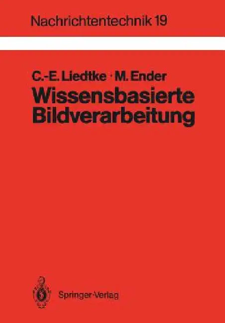 Wissensbasierte Bildverarbeitung (English, Claus-E Liedtke | Manfred Ender)
