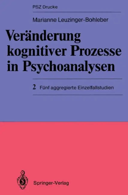 Buy Veränderung Kognitiver Prozesse in Psychoanalysen (English, Marianne Leuzinger-Bohleber) — BookShops.in