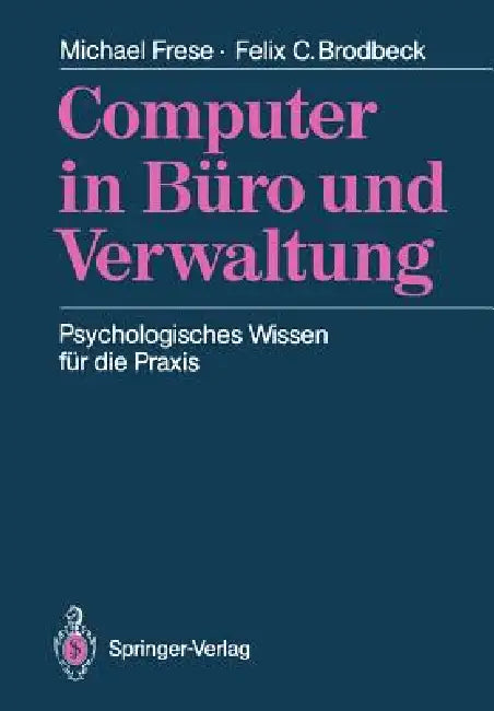 Buy Computer in Büro Und Verwaltung (English, Michael Frese | Felix C. Brodbeck) — BookShops.in