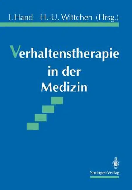 Buy Verhaltenstherapie in Der Medizin (English, Iver Hand | Hans-Ulrich Wittchen) — BookShops.in
