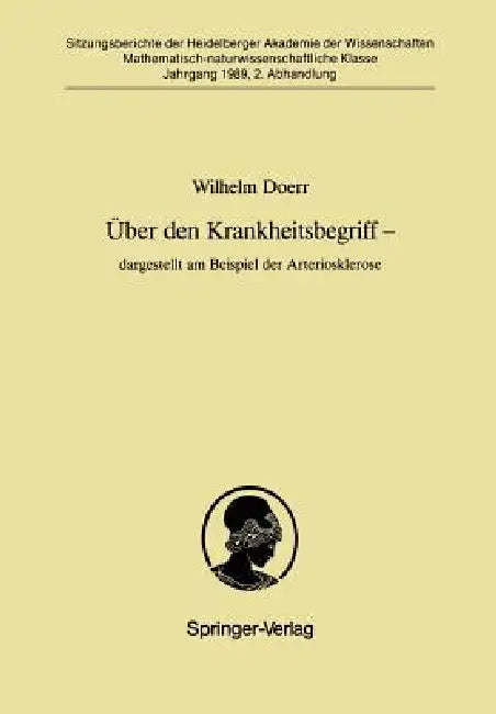 Buy Über Den Krankheitsbegriff -- Dargestellt Am Beispiel Der Arteriosklerose (English, Wilhelm Doerr) — BookShops.in