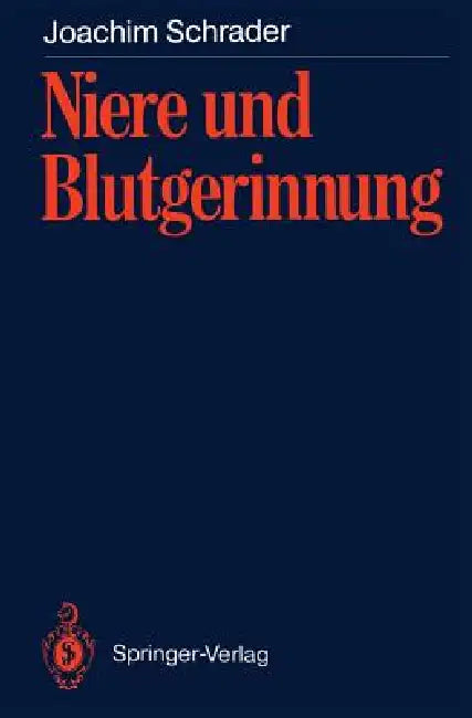 Buy Niere Und Blutgerinnung (English, Joachim Schrader) — BookShops.in