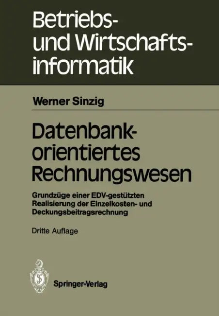 Buy Datenbankorientiertes Rechnungswesen (English, Werner Sinzig) — BookShops.in