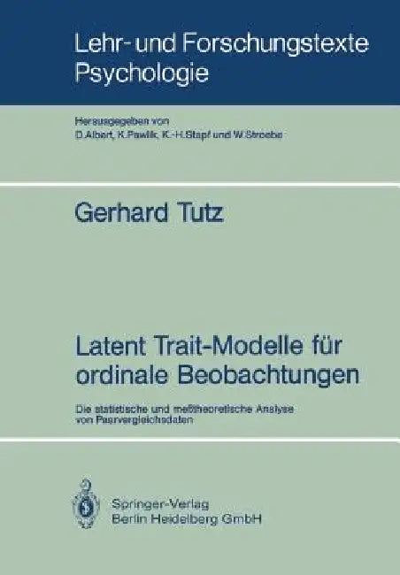 Buy Latent Trait-Modelle Für Ordinale Beobachtungen (English, Gerhard Tutz) — BookShops.in