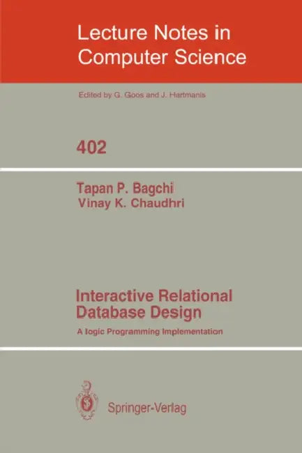 Interactive Relational Database Design (English, Tapan P. Bagchi | Vinay K. Chaudhri)